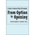 From Option To Opening