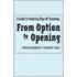 From Option To Opening