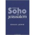 From Soho To Jerusalem