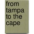 From Tampa To The Cape