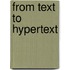 From Text To Hypertext