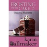 Frosting On The Cake 2 door Karin Kallmaker