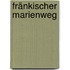 Fränkischer Marienweg