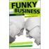 Funky Business Forever