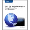 Gis For Web Developers door Scott Davis
