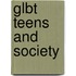 Glbt Teens And Society