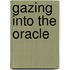 Gazing Into the Oracle