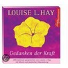 Gedanken Der Kraft. Cd by Louise L. Hay