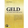 Geld in der Geschichte door Karl Walker
