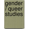 Gender / Queer Studies by Nina Degele