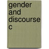 Gender And Discourse C door Deborah Tannen