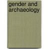 Gender and Archaeology by Rita P. Wright