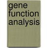 Gene Function Analysis by M. Ochs