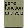 Gene Function Analysis door M. Ochs