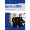 Generation Zertifikate by Werner H. Heussinger