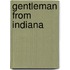 Gentleman from Indiana