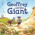 Geoffrey And The Giant