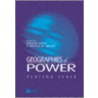 Geographies of Power P by Mw Wright Mw