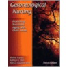 Gerontological Nursing door Mickey Stanley