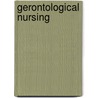 Gerontological Nursing by Kristen L. Mauk