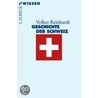 Geschichte der Schweiz door Volker Reinhardt