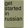 Get Started in Russian door Rachel Farmer