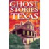 Ghost Stories of Texas