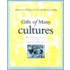 Gifts of Many Cultures