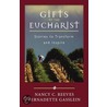 Gifts of the Eucharist by Nancy Reeves