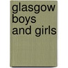 Glasgow Boys And Girls door Pomegranate