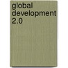 Global Development 2.0 door L. Brainard