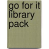 Go For It Library Pack door Iain Campbell
