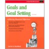 Goals and Goal Setting by Larrie Rouillard