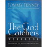 God Catcher's Workbook by Tommy Tenney