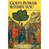 God's Power Within You by Peter M. Kalellis