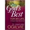 God's Best for My Life door Lloyd John Ogilvie