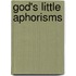 God's Little Aphorisms