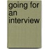 Going For An Interview