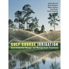 Golf Course Irrigation by Paul Roche