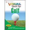 Golf Visual Quick Tips by Tom Mackin
