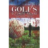 Golf's Ultimate Hazard door John Bowling