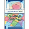 Goodnight Little Piggy door Jeane Cabral