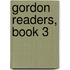 Gordon Readers, Book 3