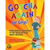 Gotcha Again for Guys! by Marcia Agness Kochel