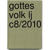 Gottes Volk Lj C8/2010 by Maria Andrea Stratmann Smmp