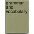 Grammar and Vocabulary