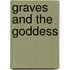 Graves And The Goddess