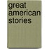 Great American Stories