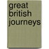 Great British Journeys