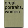 Great Portraits, Women by Philip Leslie Hale